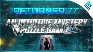 Returner 77 - An Intuitive Mystery Puzzle Game!