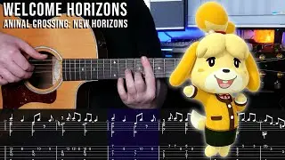 Animal Crossing: New Horizons Main Theme (Welcome Horizons) - Fingerstyle Guitar + TAB