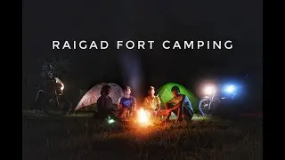 Riding, Trekking and Camping at Raigad fort | Vlog in Marathi | Day 1