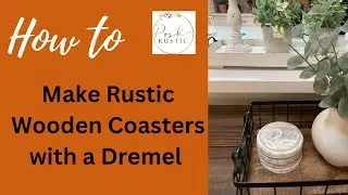 How to make rustic wooden coasters using a Dremel