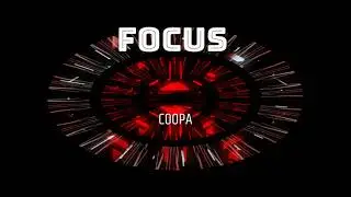Coopa - Focus (prod . & Beat by Coopa 2021)