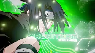 Architect - Whyu X Arise [AMV/Edit]