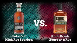 This Blind Review Was An Absolute Rollercoaster - Baker's 7 High Rye vs Knob Creek Bourbon x Rye