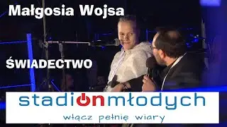 Małgorzata Wojsa - świadectwo