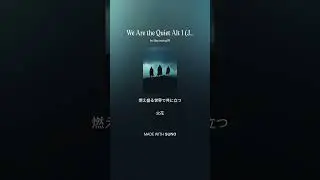 We Are the Quiet Alt 1 (Japanese Cover 2)