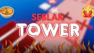 Main seblak tower