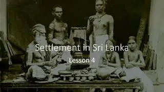 Grade   6   History English Medium   Lesson 4 Settlement in Sri Lanka