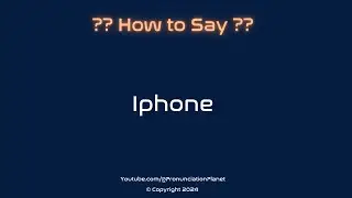 How to Pronounce iPhone? (CORRECTLY) | Pronunciation Planet