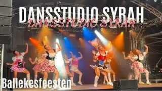 Ballekesfeesten 2023 - openingsshow Dansstudio Syrah deel 2