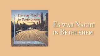 Es war Nacht in Bethlehem | Männerchor | Adventsingen live 2019