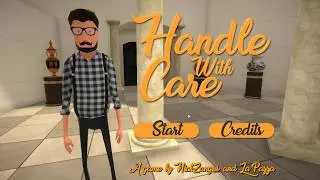 Handle With Care | Short Gameplay