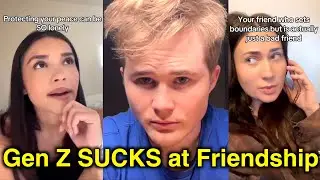 Gen Z Are Bad Friends