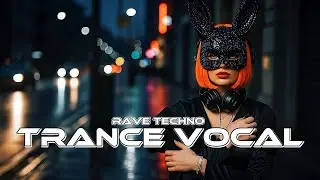 Best Of Rave Techno & Hard Trance Vocals Song Mix 2025 Vol. 6 | Armin Van Buuren & ARTBAT Vibes