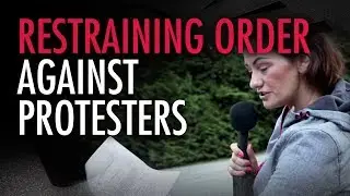 Restraining orders rain down on Camp Cloud protest site | Sheila Gunn Reid