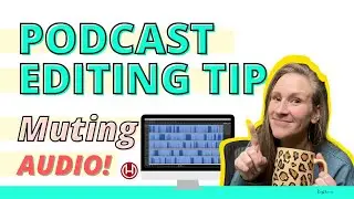 Podcast Editing Software, Muting Audio in Hindenburg