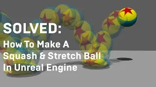How To Export Squash & Stretch Animation To Unreal Engine
