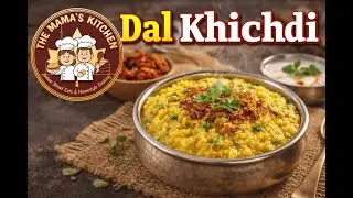 Easy Dal Khichdi Recipe | Comfort Food in 20 Minutes | Simple Homemade Khichdi | The MaMa's Kitchen