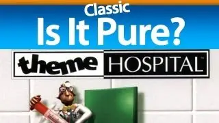 Is It Pure? - Theme Hospital