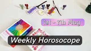 MAY WEEKLY HOROSCOPE✴︎ 1st MAY - 7th MAY ✴︎ Weekly Horoscope Astrology💫 May Tarot Reading