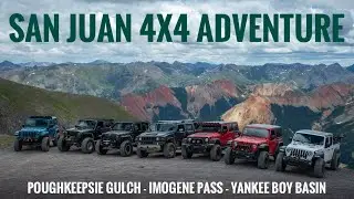 San Juan 4x4 Adventure! Poughkeepsie Gulch, Imogene Pass & Yankee Boy Basin | Dirty Adventure Crew