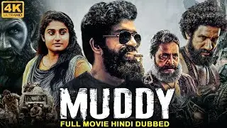 MUDDY - Hindi Dubbed Full Movie | Yuvan Krishna, Ridhaan Krishna | Action Movie
