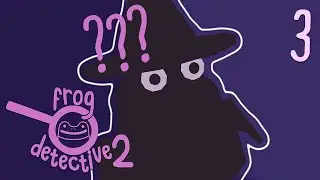 Frog Detective 2: The Case of the Invisible Wizard - The Culprit [ ENDING ], Part 3 - LilMissSunBear