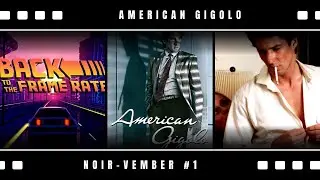 American Gigolo (1980) / Noir-Vember #1 / Underrated Richard Gere Films