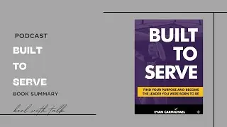 Paisa नहीं, Purpose बनाता है Legacy 💫| BUILT TO SERVE BOOK SUMMARY |