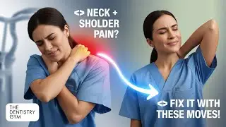 Shoulder Pain Relief & Mobility Workout for Dentists | The Dentistry Gym