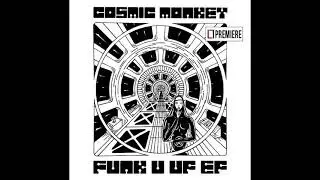 Cosmic Monkey - Be Quiet (Seven Sisters Records)