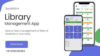 SeatMitra Library Manager App Tutorial.