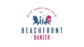 BeachFront Banter | EP 11 ft. DJ Hill