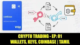 Crypto trading Ep : 01 - Wallets, Coinbase, Keys | Tamil | iTamizhan