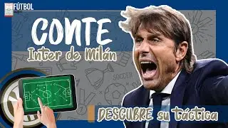 ANTONIO CONTE | Aprende fútbol con el sistema de juego del Inter de Milán