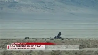 F-16 Thunderbird crash east of Ridgecrest