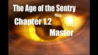 Age of Sentry Chapter 1.2 (Master) - Marvel Contest of Champions