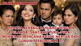 SAAT SUAMI & MERTUA MEMAKSAKU BERBAGI RANJANG DENGAN MASA LALUNYA!