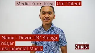 Devon Daniel Sinaga | Hiduplah dalam aku &copy; Bermain musik Biola - Media For Christ Got Talent