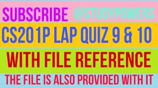 Cs201P lab quiz 9 & 10 spring 2023 | cs201 practical lab quiz 9 and 10 | pdf file | @StudyPowers