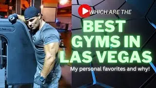 Which are the Best gyms in Las Vegas?