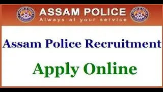 Assam Police Recruitment 2020 &ndash; Junior Assistant & Stenographer 204 Posts