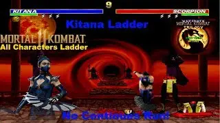 Ultimate Mortal Kombat Trilogy (MUGEN) Kitana Ladder No Continues Run!