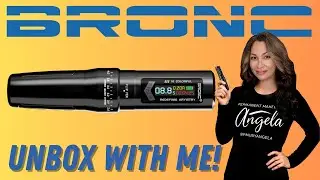 Bronc Tattoo Siren PMU/Tattoo Machine Unboxing