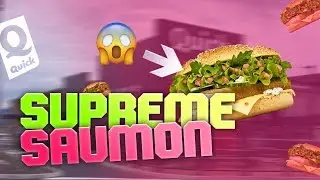 Je test et je diss&egrave;que le tout nouveau Supr&ecirc;me Saumon de chez Quick !