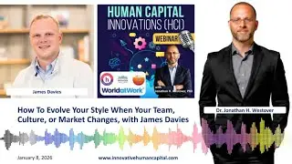 How To Evolve Your Style When Your Team, Culture, or Market Changes, with James Davies