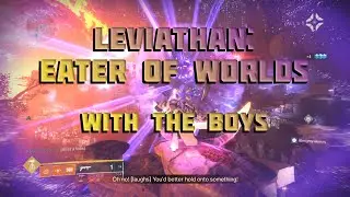 The Dream Team. Leviathan: Eater of Worlds (Destiny 2)