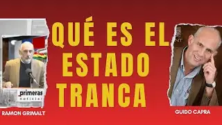 Qué es el Estado Tranca