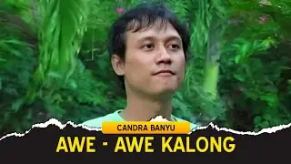 Candra Banyu - AWE AWE KALONG   |  Ethnic Banyuwangi