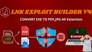 LNK Shortcut Builder V4 Updated -Extension Spoof, Icon Fixed, Bypass Windows Defender, Smart Screen