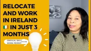 CHECK YOUR ELIGIBILITY! APPLY FOR CRITICAL SKILL EMPLOYMENT PERMIT / WORK VISA IRELAND 🇮🇪!